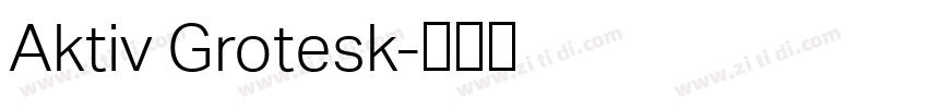 Aktiv Grotesk字体转换